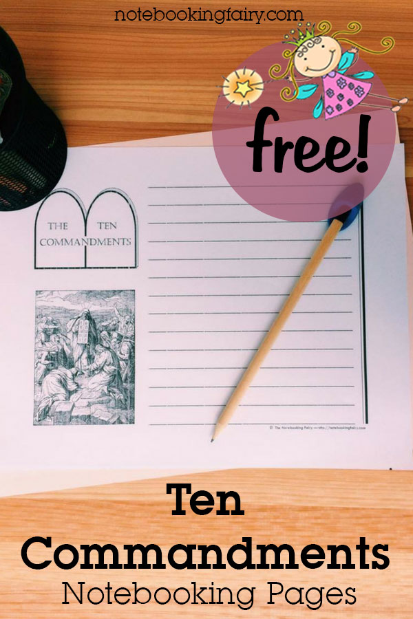 FREE Ten Commandments Notebooking Pages from the Notebooking Fairy